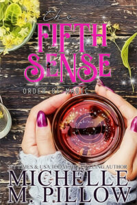 The Fifth Sense by Michelle M. Pillow