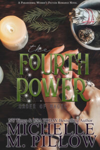 The Fourth Power by Michelle M. Pillow