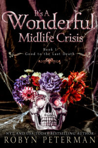 It's A Wonderful Midlife Crisis by Robyn Peterman