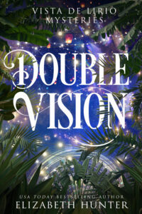 Double Vision by Elizabeth Hunter