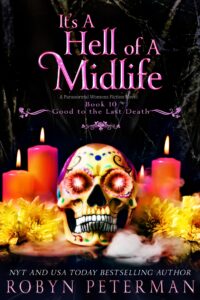 It's a Hell of a Midlife by Robyn P eterman