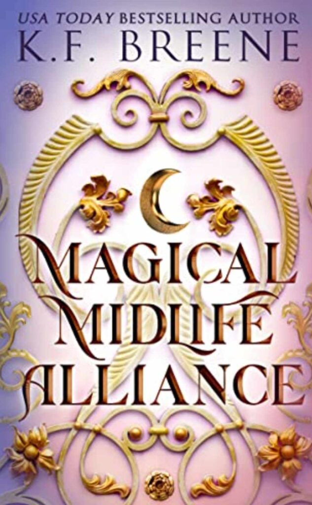 Book Cover: Magical Midlife Alliance